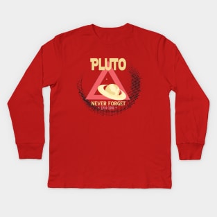 Funny Pluto Never Forget 1930-2006 - Never Forget Pluto Planet Funny Vintage Space Science Gift Kids Long Sleeve T-Shirt